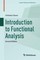 Introduction to Functional Analysis