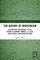 The Nature of Modernism