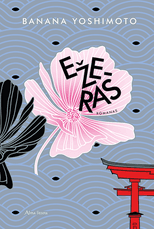 Ežeras. Subtilus ir paslaptingas šiuolaikinės japonų literatūros šedevras