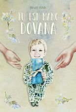Tu esi mano dovana