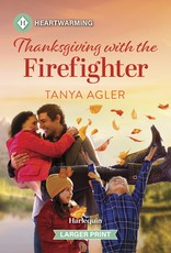 Thanksgiving with the Firefighter