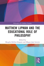 Matthew Lipman and the Educational Role of Philosophy