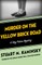 Murder on the Yellow Brick Road