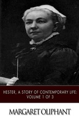 Hester, A Story of Contemporary Life