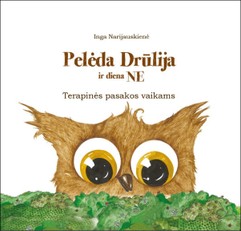 Pelėda Drūlija ir diena Ne: terapinės pasakos vaikams