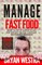 Manage Fast Food