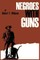 Negroes with Guns