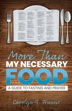 More Than My Necessary Food