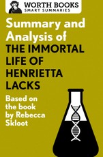 Summary and Analysis of The Immortal Life of Henrietta Lacks