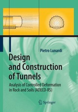 Design and Construction of Tunnels