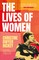The Lives of Women