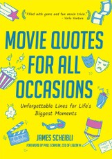 Movie Quotes for All Occasions