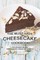 The Must-Have Cheesecake Cookbook