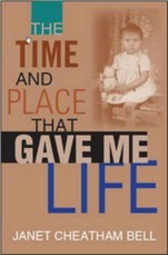 Time and Place That Gave Me Life
