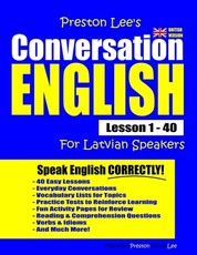 Preston Lee's Conversation English For Latvian Speakers Lesson 1 - 40 (British Version)