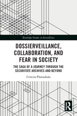 Dossierveillance, Collaboration, and Fear in Society