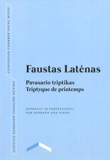 Pavasario triptikas. Triptyque de printemps. Sopranui ir fortepijonui