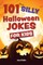 101 Silly Halloween Jokes for Kids