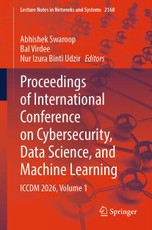Proceedings of International Conference on Cybersecurity, Data Science, and Machine Learning