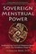 Sovereign Menstrual Power