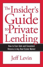 The Insider's Guide to Private Lending