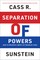 Separation of Powers
