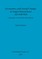 Economics and Social Change in Anglo-Saxon Kent AD 400-900