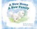 A New Home - A New Family