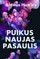 PUIKUS NAUJAS PASAULIS: vienas iš geriausių XX a. romanų, šiurpus bet kokio universalios laimės režimo simbolis