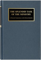 The Splendid Task of the Ministry