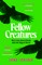 Fellow Creatures