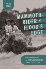 Mammoth-Rider at Flood's Edge