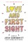 Love and First Sight