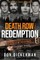 Death Row Redemption
