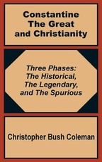 Constantine the Great and Christianity