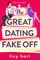 The Great Dating Fake-Off