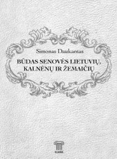 Būdas senovės lietuvių, kalnėnų ir žemaičių