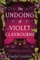The Undoing of Violet Claybourne