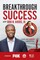 Breakthrough Success with John N. Harris, Jr.
