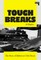 Tough Breaks