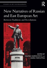 New Narratives of Russian and East European Art