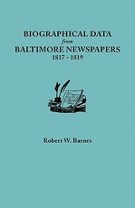 Biographical Data from Baltimore Newspapers, 1817-1819