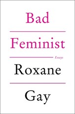 Bad Feminist [10th Anniversary Edition]