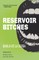 Reservoir Bitches