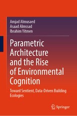 Parametric Architecture and the Rise of Environmental Cognition