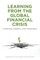 Learning from the Global Financial Crisis
