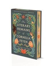 The Literary Remains of Cornelia Feyen