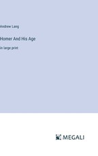 Homer And His Age