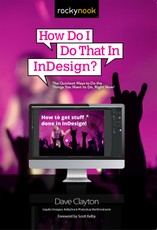 How Do I Do That In InDesign?