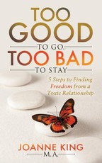 Too Good To Go Too Bad To Stay